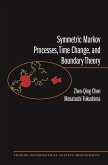 Symmetric Markov Processes, Time Change, and Boundary Theory (LMS-35) (eBook, ePUB)