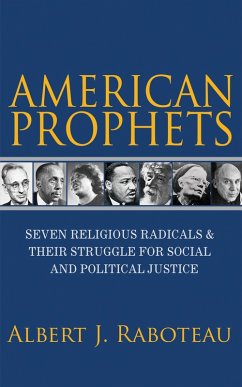 American Prophets (eBook, ePUB) - Raboteau, Albert