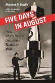Five Days in August (eBook, ePUB)
