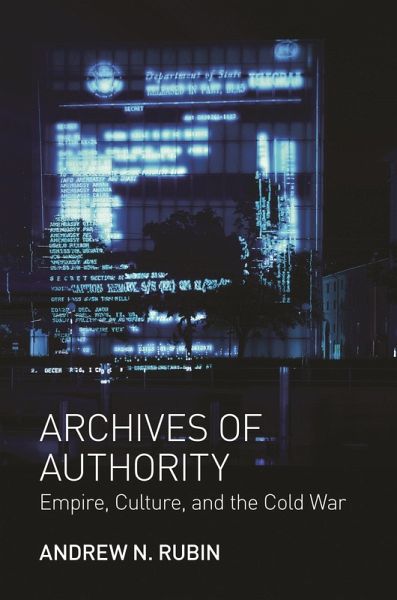 Archives of Authority (eBook, ePUB) Archives of Authority (eBook, ePUB)