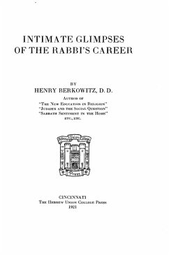 Intimate Glimpses of the Rabbi's Career (eBook, PDF) - Berkowitz, Henry