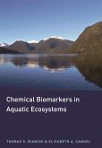 Chemical Biomarkers in Aquatic Ecosystems (eBook, ePUB) Chemical Biomarkers in Aquatic Ecosystems (eBook, ePUB)