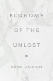 Economy of the Unlost (eBook, ePUB)