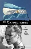 The Unforgivable (Wounds of South America, #1) (eBook, ePUB)