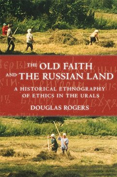 The Old Faith and the Russian Land (eBook, ePUB)