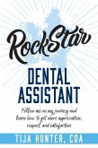 Rock Star Dental Assistant (eBook, ePUB)