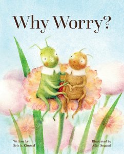 Why Worry? (eBook, PDF) - Kimmel, Eric A.