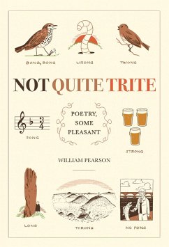 Not Quite Trite (eBook, ePUB) - Pearson, William