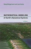 Mathematical Modeling of Earth's Dynamical Systems (eBook, ePUB)