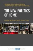 The New Politics of Home (eBook, ePUB)