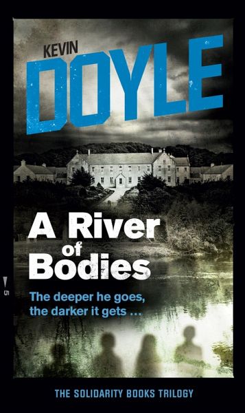 A River of Bodies (eBook, ePUB) A River of Bodies (eBook, ePUB)