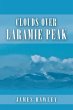 Clouds over Laramie Peak (eBook, ePUB) - Bild 1