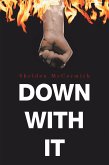 Down with It (eBook, ePUB)