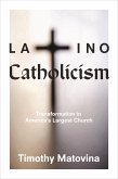 Latino Catholicism (eBook, ePUB)