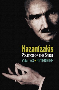 Kazantzakis, Volume 2 (eBook, ePUB) - Bien, Peter