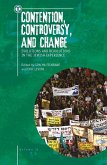 Contention, Controversy, and Change (eBook, PDF) Contention, Controversy, and Change (eBook, PDF)