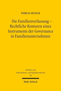 Cover Die Familienverfassung - Rechtliche Konturen eines Instruments der Governance in Familienunternehmen (eBook, PDF)