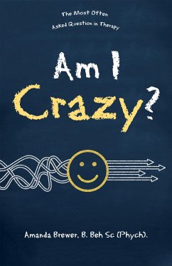 Cover Am I Crazy? (eBook, ePUB)