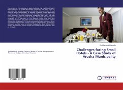 Challenges facing Small Hotels - A Case Study of Arusha Municipality