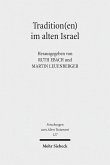 Tradition(en) im alten Israel (eBook, PDF)