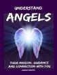 Understand Angels, Their Mission,... - Bild 1