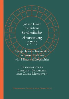 Johann David Heinichen's Comprehensive Instruction on Basso Continuo (eBook, PDF)