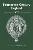 Fourteenth Century England VII (eBook, PDF)
