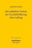 Das subjektive System der Geschäftsführung ohne Auftrag (eBook, PDF)
