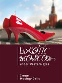 Exotic Moscow under Western Eyes (eBook, PDF)