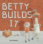 Betty Builds It (eBook, PDF)