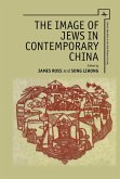 The Image of Jews in Contemporary China (eBook, PDF)