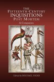 The Fifteenth-Century Inquisitions Post Mortem (eBook, PDF)