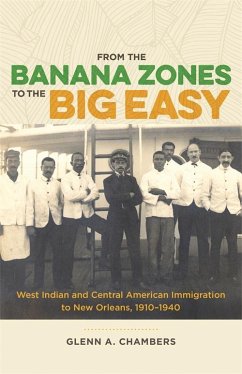 From the Banana Zones to the Big Easy (eBook, ePUB) - Chambers, Glenn A.