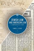 Jewish Law and American Law, Volume 1 (eBook, PDF)