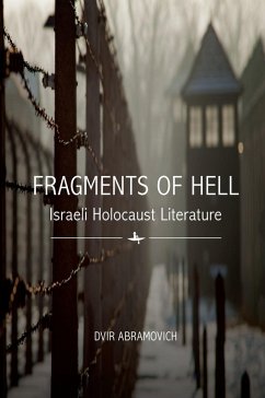 Fragments of Hell (eBook, ePUB) - Abramovich, Dvir