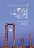 Rise and Decline of Civilizations (eBook, PDF)