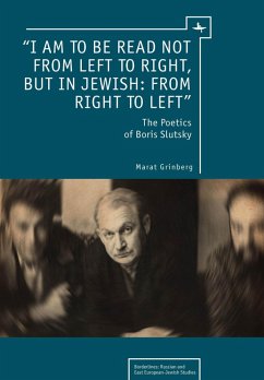 'I am to be read not from left to right, but in Jewish: from right to left' (eBook, PDF) - Grinberg, Marat