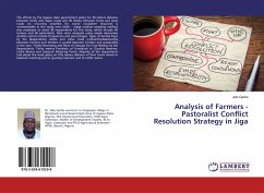 Analysis of Farmers - Pastoralist Conflict Resolution Strategy in Jiga