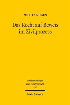 Das Recht auf Beweis im Zivilprozess (eBook, PDF) - Nissen, Moritz