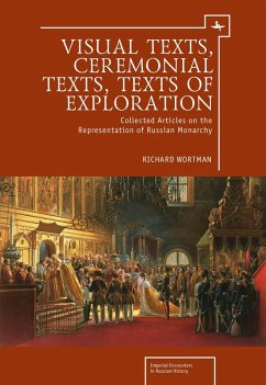 Visual Texts, Ceremonial Texts, Texts of Exploration (eBook, PDF) - Wortman, Richard