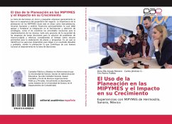 El Uso de la Planeación en las MIPYMES y el Impacto en su Crecimiento - Araujo Moreno, Dora Elia;Jiménez G., Carlos;Romo Puebla, Ciro