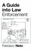 A Guide into Law Enforcement (eBook, ePUB)