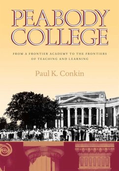 Peabody College (eBook, PDF) - Conkin, Paul K.