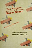 The Russian Twentieth Century Short Story (eBook, PDF)