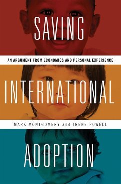 Saving International Adoption (eBook, PDF) - Montgomery, Mark; Powell, Irene