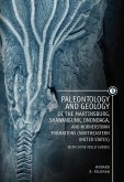 Paleontology and Geology of the Martinsburg, Shawangunk, Onondaga, and Hornerstown Formations (Northeastern United States) with Some Field Guides (eBook, PDF)