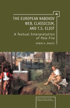 The European Nabokov Web, Classicism and T.S. Eliot (eBook, PDF) - Davies, Robin H.