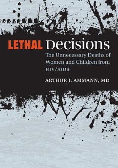 Lethal Decisions (eBook, PDF) - Ammann, Arthur J.