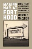 Making War at Fort Hood (eBook, ePUB)
