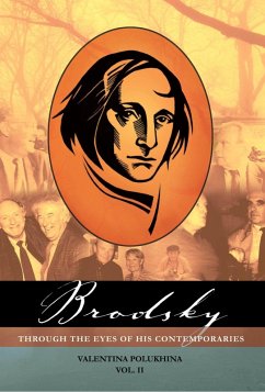 Brodsky Through the Eyes of His Contemporaries (Vol 2) (eBook, PDF) - Polukhina, Valentina